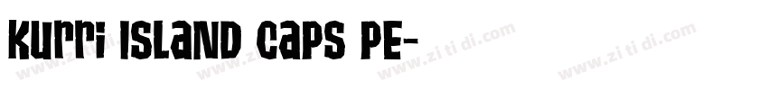 Kurri Island Caps PE字体转换